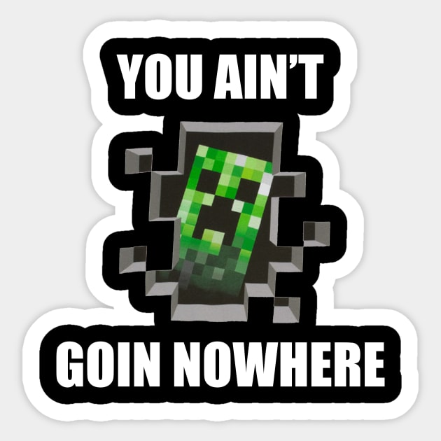 CREEPER MEME Sticker by Ajiw